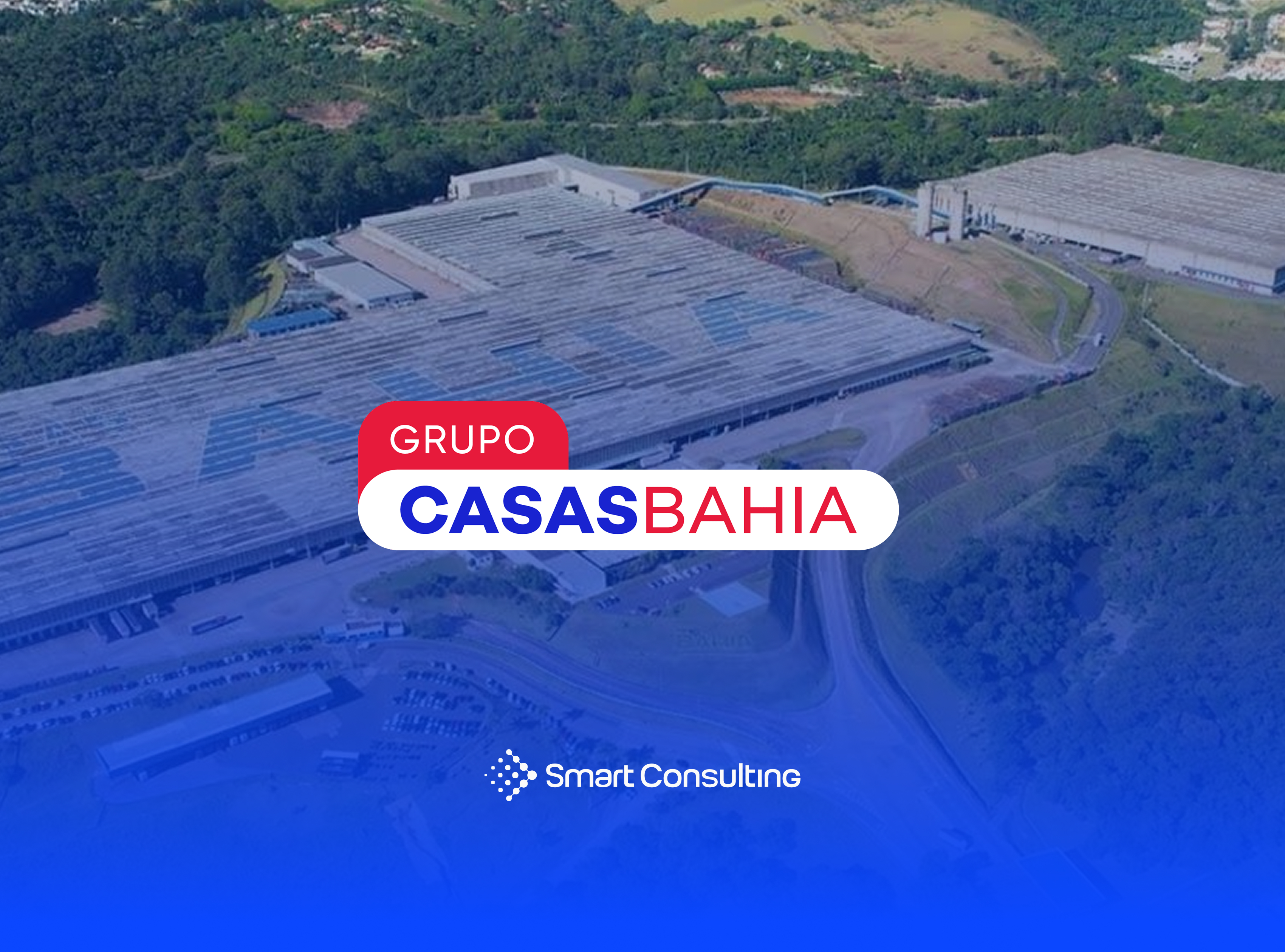 Como o Grupo Casas Bahia reduziu em 87,5% o tempo de cadastro de fornecedores